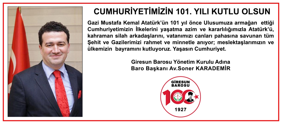 CUMHURİYETİMİZİN 101. YILI KUTLU OLSUN