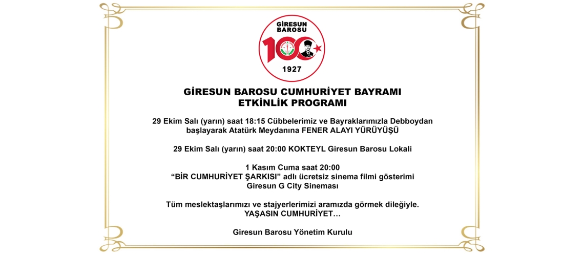 GİRESUN BAROSU CUMHURİYET BAYRAMI ETKİNLİK PROGRAMI